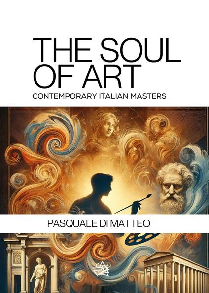 The soul of art - Pasquale Di Matteo - copertina