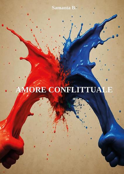 Amore conflittuale - Samanta B. - copertina