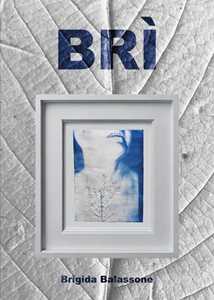 Libro Brì Brigida Balassone