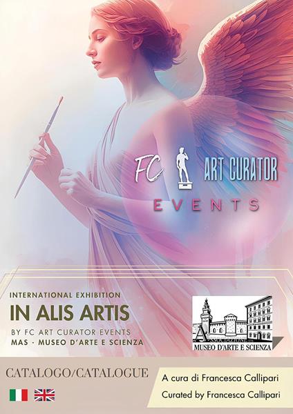 In alis artis. Sguardi contemporanei tra estetica, intuizione e sperimentazione. Catalogo della mostra (Milano, 29 novembre-5 dicembre 2025). Ediz. italiana e inglese - copertina