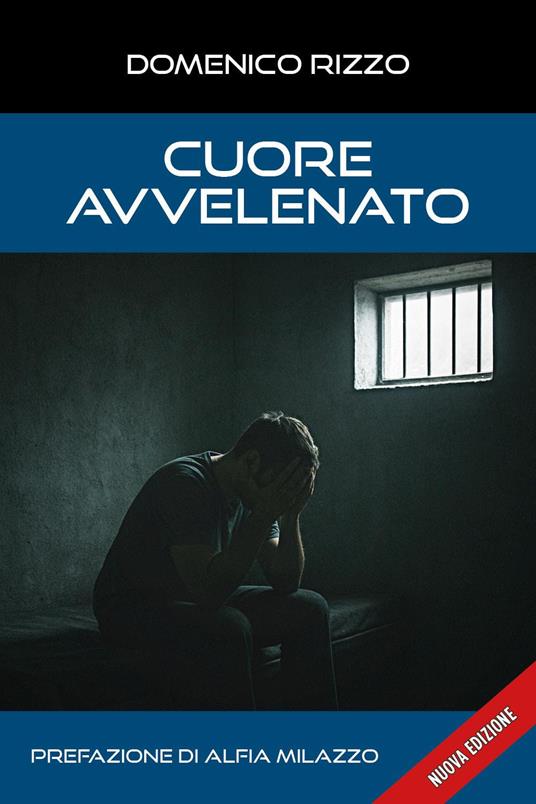 Cuore avvelenato - Domenico Rizzo - copertina