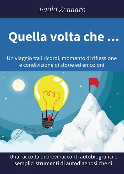 Quella volta che ... - Paolo Zennaro - copertina