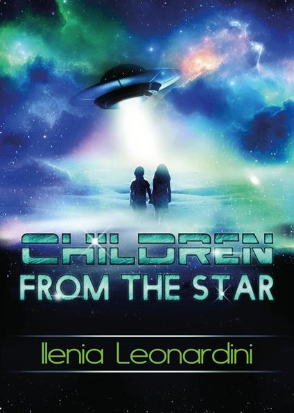 Children from the star - Ilenia Leonardini - copertina