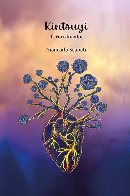Kintsugi. L'oro e la vita - Giancarlo Scapati - copertina