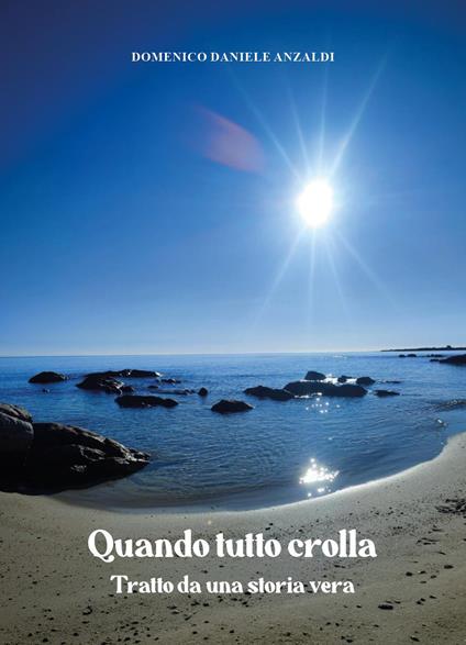 Quando tutto crolla - Domenico Daniele Anzaldi - copertina