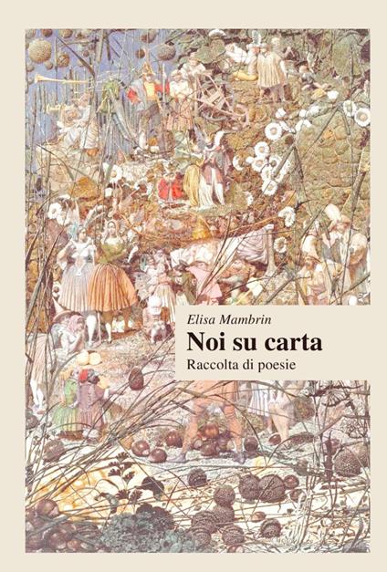 Noi su carta - Elisa Mambrin - copertina