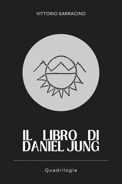 Il libro di Daniel Jung - Vittorio Sarracino - copertina