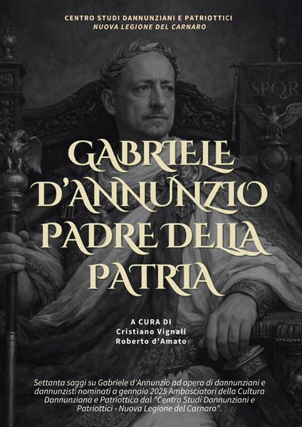 Gabriele d'Annunzio padre della patria - copertina