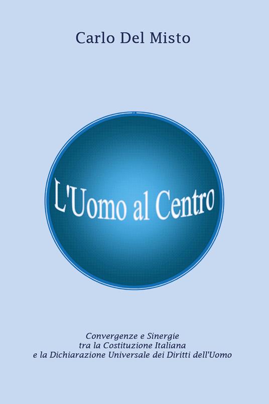 L'uomo al centro - Carlo Del Misto - copertina