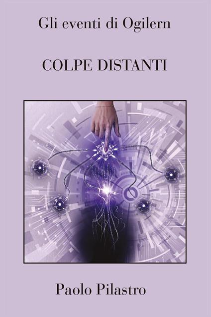 Colpe distanti - Paolo Pilastro - copertina