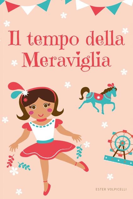 Il tempo della meraviglia - Ester Volpicelli - copertina
