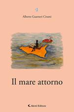 Il mare attorno. Ediz. speciale