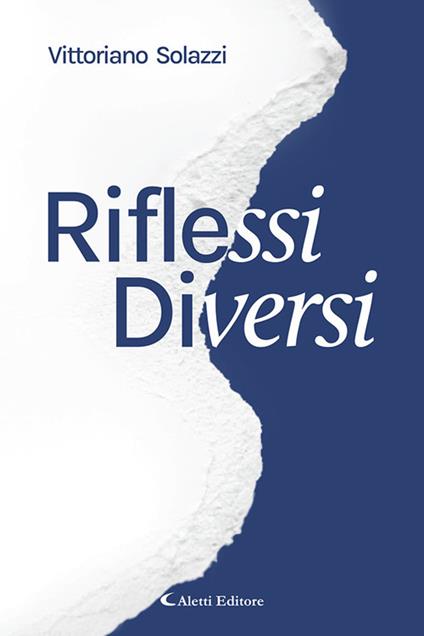 Riflessi diversi - Vittoriano Solazzi - copertina