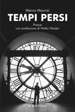 Tempi persi. Nuova ediz.