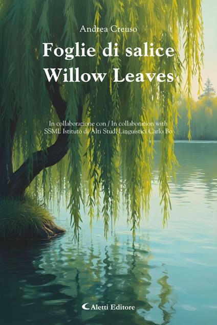 Foglie di salice - Willow Leaves - Andrea Creuso - ebook
