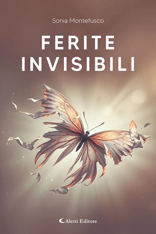 Ferite invisibili - Sonia Montefusco - copertina