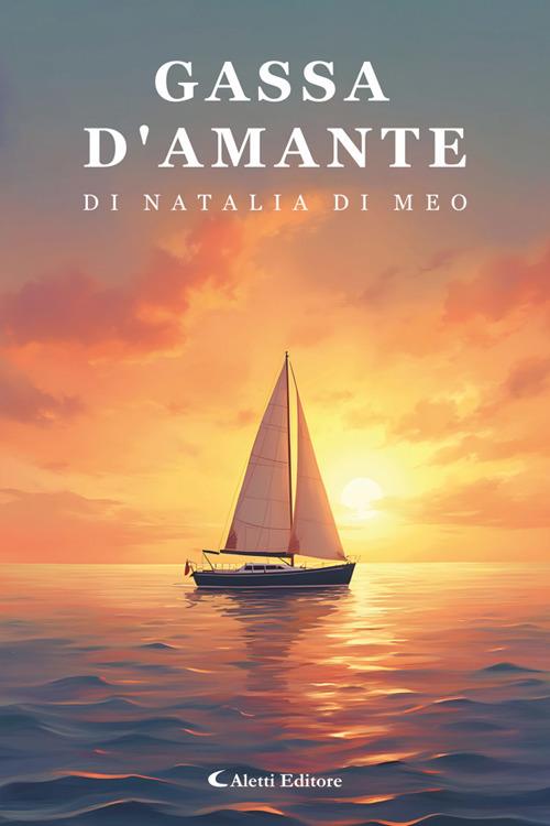 Gassa d'amante - Natalia Di Meo - ebook