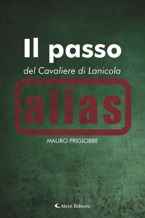 Il passo del Cavaliere di Lanicola - Mauro Prigiobbe - ebook