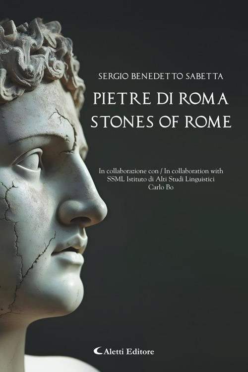 Pietre di Roma - Stones of Rome - Sergio Benedetto Sabetta - ebook