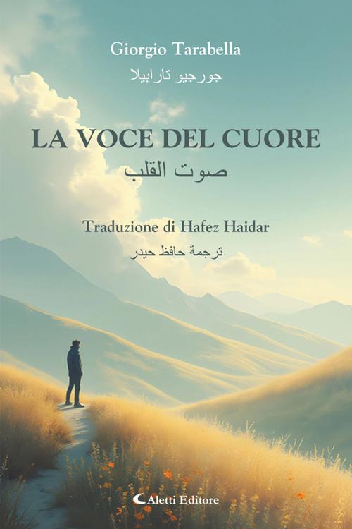 La voce del cuore - ??? ????? - Hafez Haidar,Giorgio Tarabella - ebook