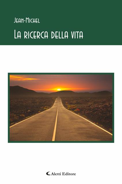 La ricerca della vita - Jean-Michel - ebook