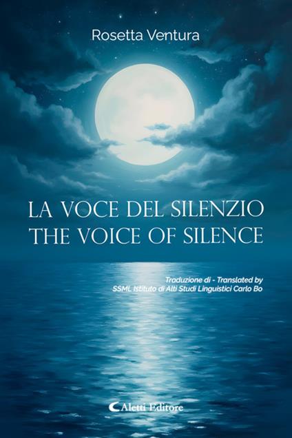 La voce del silenzio - The Voice of Silence - Rosetta Ventura - ebook
