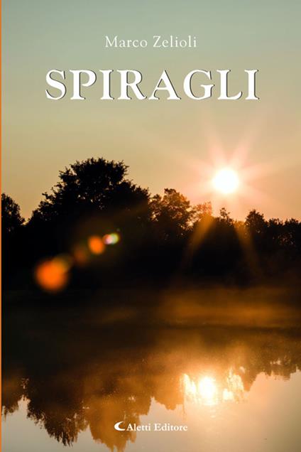 Spiragli - Marco Zelioli - ebook