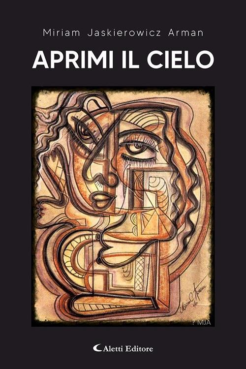 Aprimi il cielo - Miriam Jaskierowicz Arman - copertina