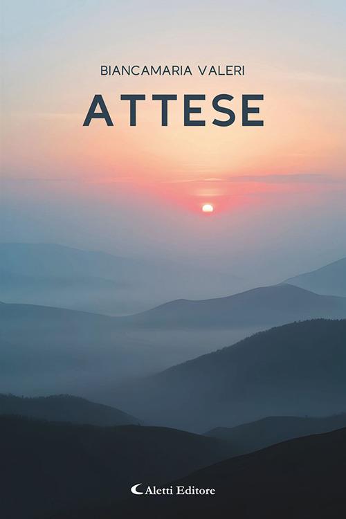 Attese - Biancamaria Valeri - copertina
