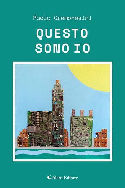 Questo sono io - Gian Paolo Cremonesini - copertina