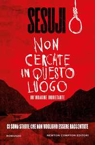 Libro Non cercate in questo luogo Sesuji
