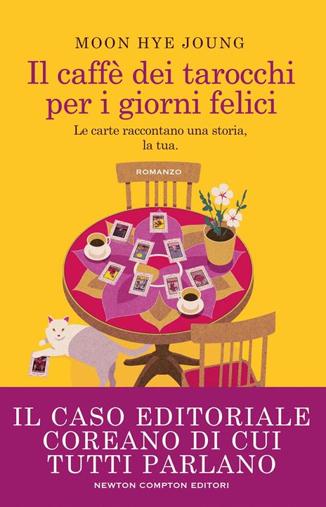 Il caffè dei tarocchi per i giorni felici - Moon Hye-jung - copertina