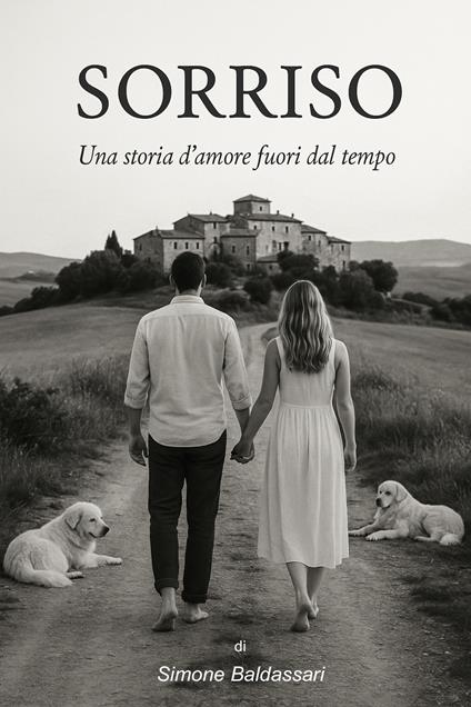 Sorriso. Un amore fuori dal tempo - Simone Baldassari - copertina