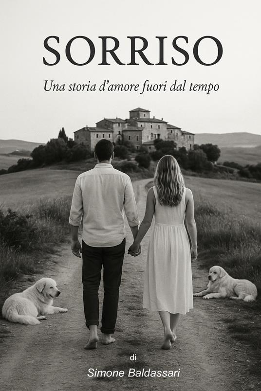 Sorriso. Un amore fuori dal tempo - Simone Baldassari - copertina