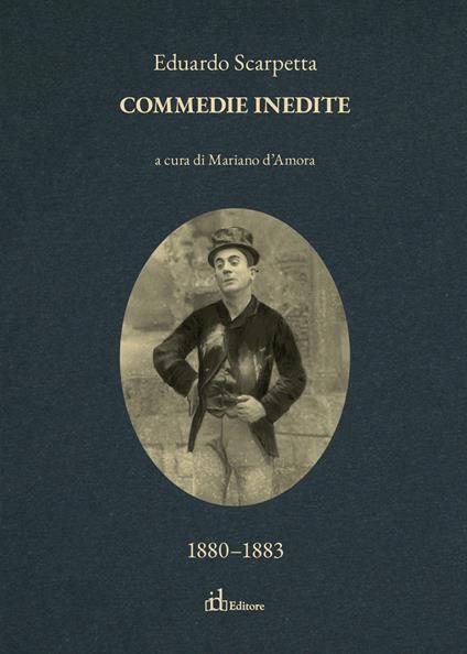Commedie inedite. Vol. 3 - Eduardo Scarpetta - copertina