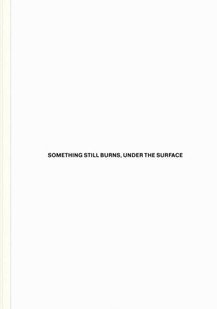 Something Still Burns, Under The Surface - Dario Catellani - copertina