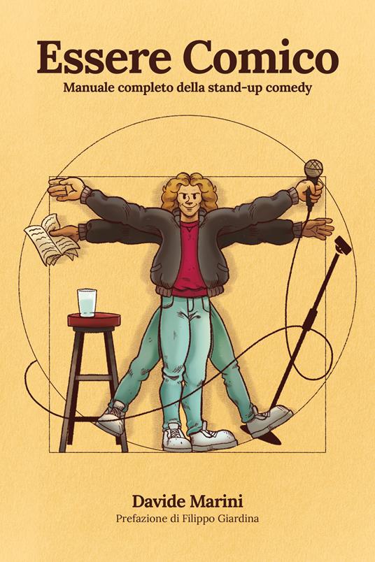 Essere comico. Manuale completo della stand-up comedy - Davide Marini - copertina