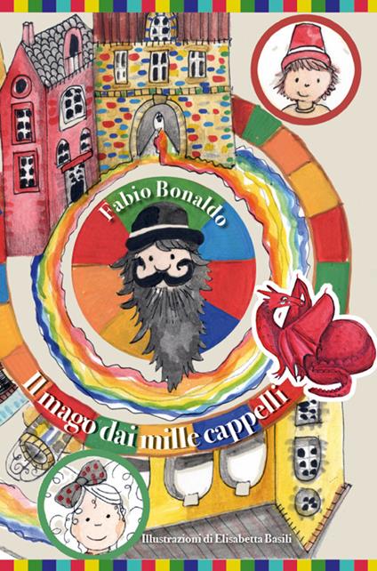 Il mago dai mille cappelli - Fabio Bonaldo - copertina