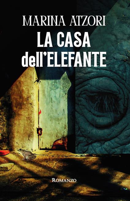 La casa dell’elefante - Marina Atzori - copertina