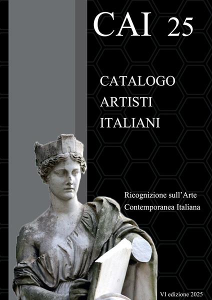 CAI 25. Catalogo Artisti Italiani. Ricognizione sull'arte contemporanea italiana - copertina