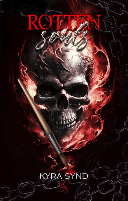Rotten souls - Kyra Synd - ebook