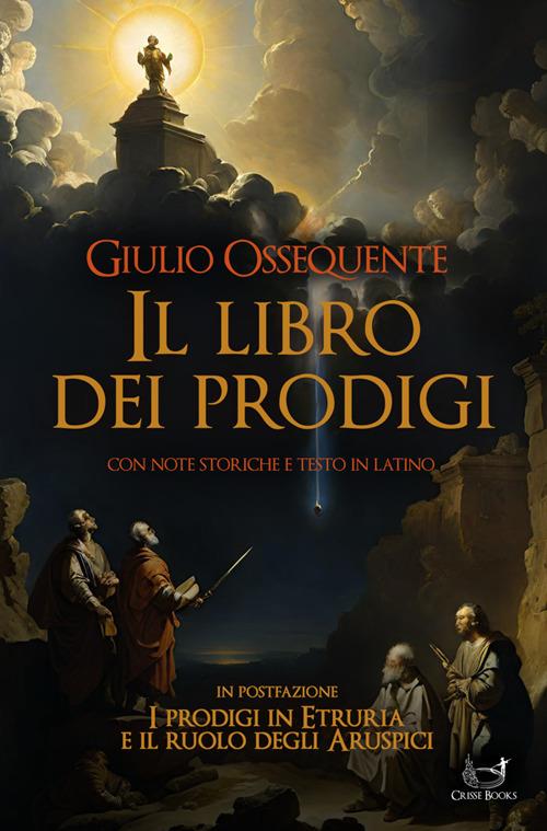 Libro dei prodigi - Giulio Ossequente - ebook