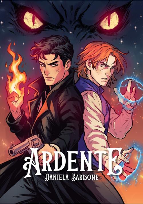 Ardente - Daniela Barisone - ebook