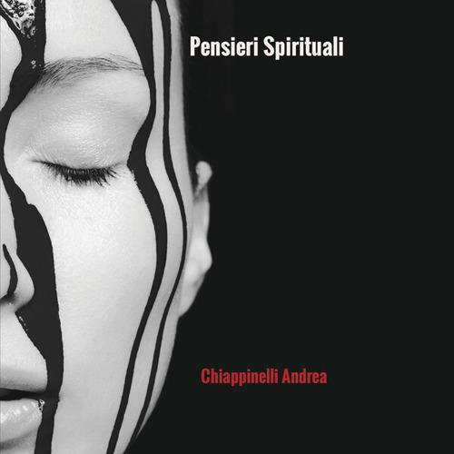 Pensieri spirituali - Andrea Chiappinelli - copertina