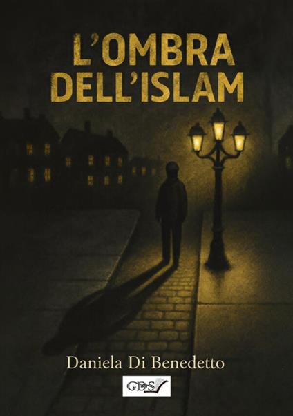 L'ombra dell'Islam - Daniela Di Benedetto - copertina