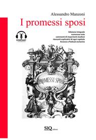 I promessi sposi. Edizione completa di ampie note e riassunti esplicativi