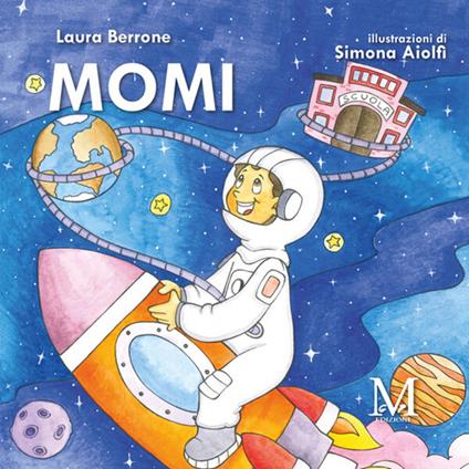 Momi - Laura Berrone,Simona Aiolfi - ebook