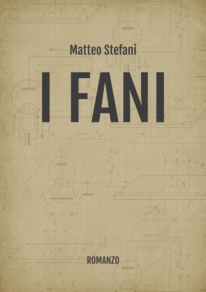 I Fani - Matteo Stefani - ebook