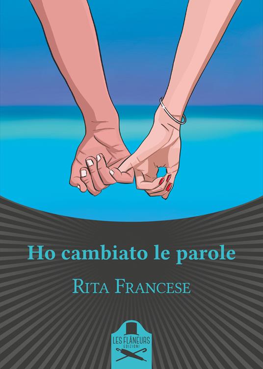 Ho cambiato le parole - Rita Francese - copertina
