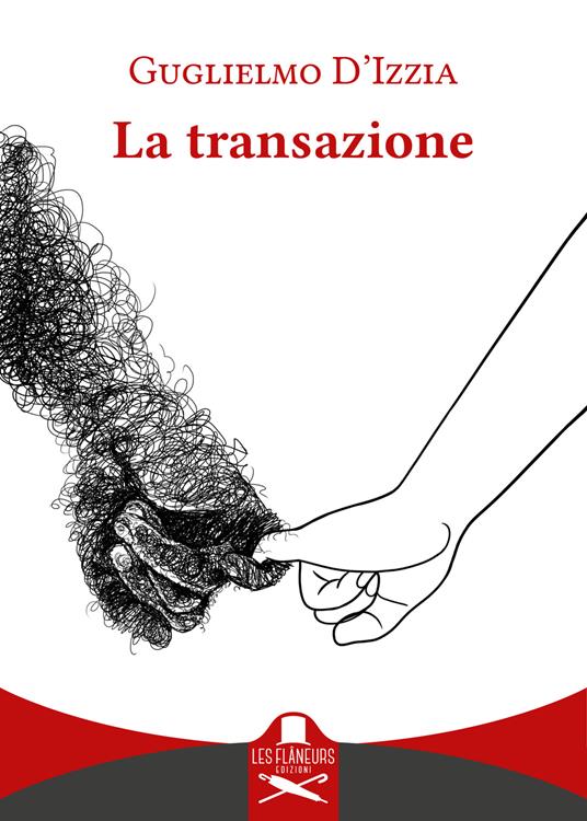 La transazione - Guglielmo D'Izzia - copertina